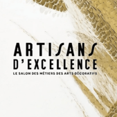 Salon Artisans d’Excellence –  7 au 9 novembre 2024